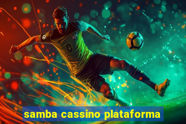 samba cassino plataforma